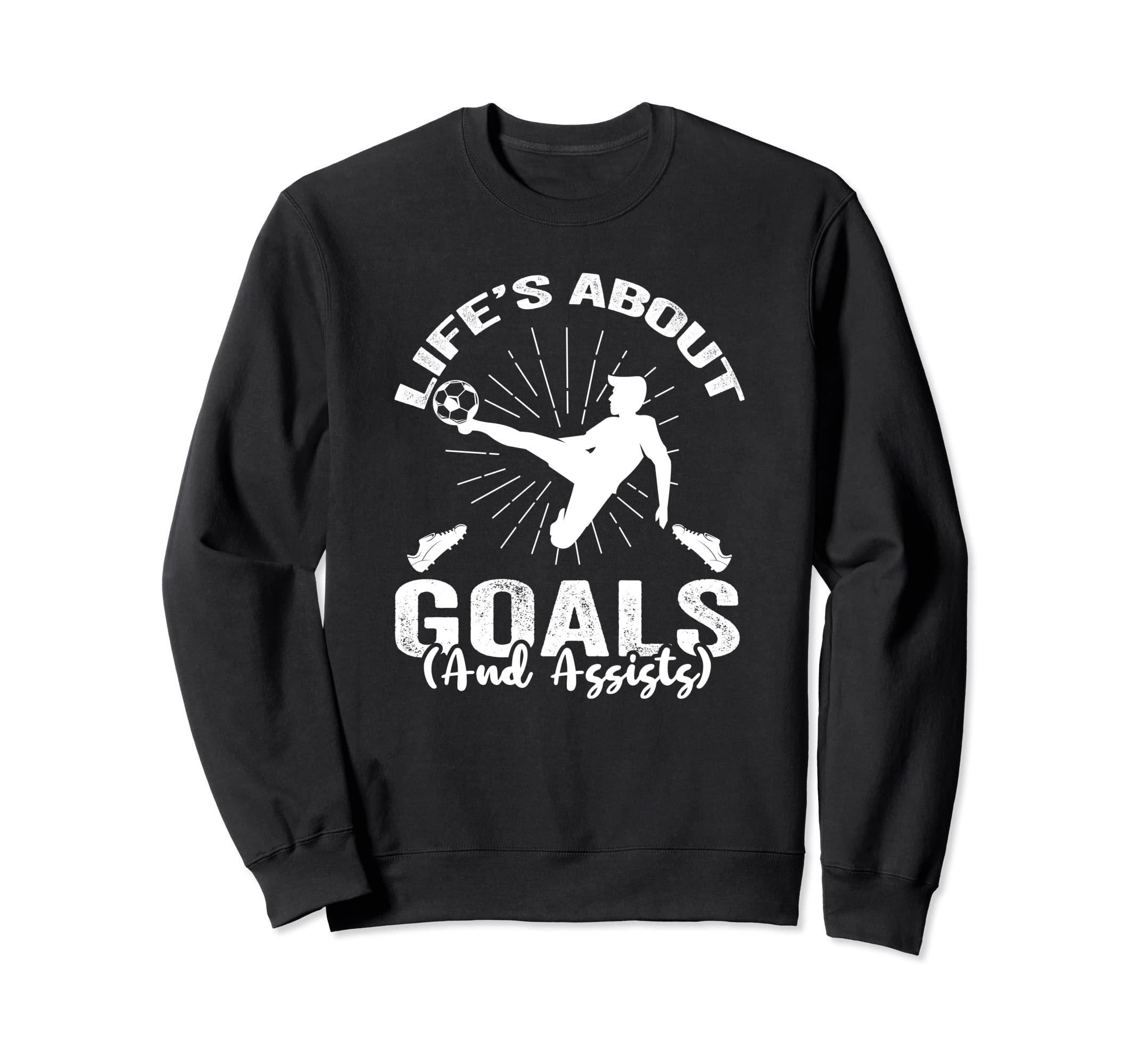 Soccer Life Is About Goals And Sweatshirt - Fun Novelty Design for Adults - T-Shirt, Sweatshirt, Hoodie