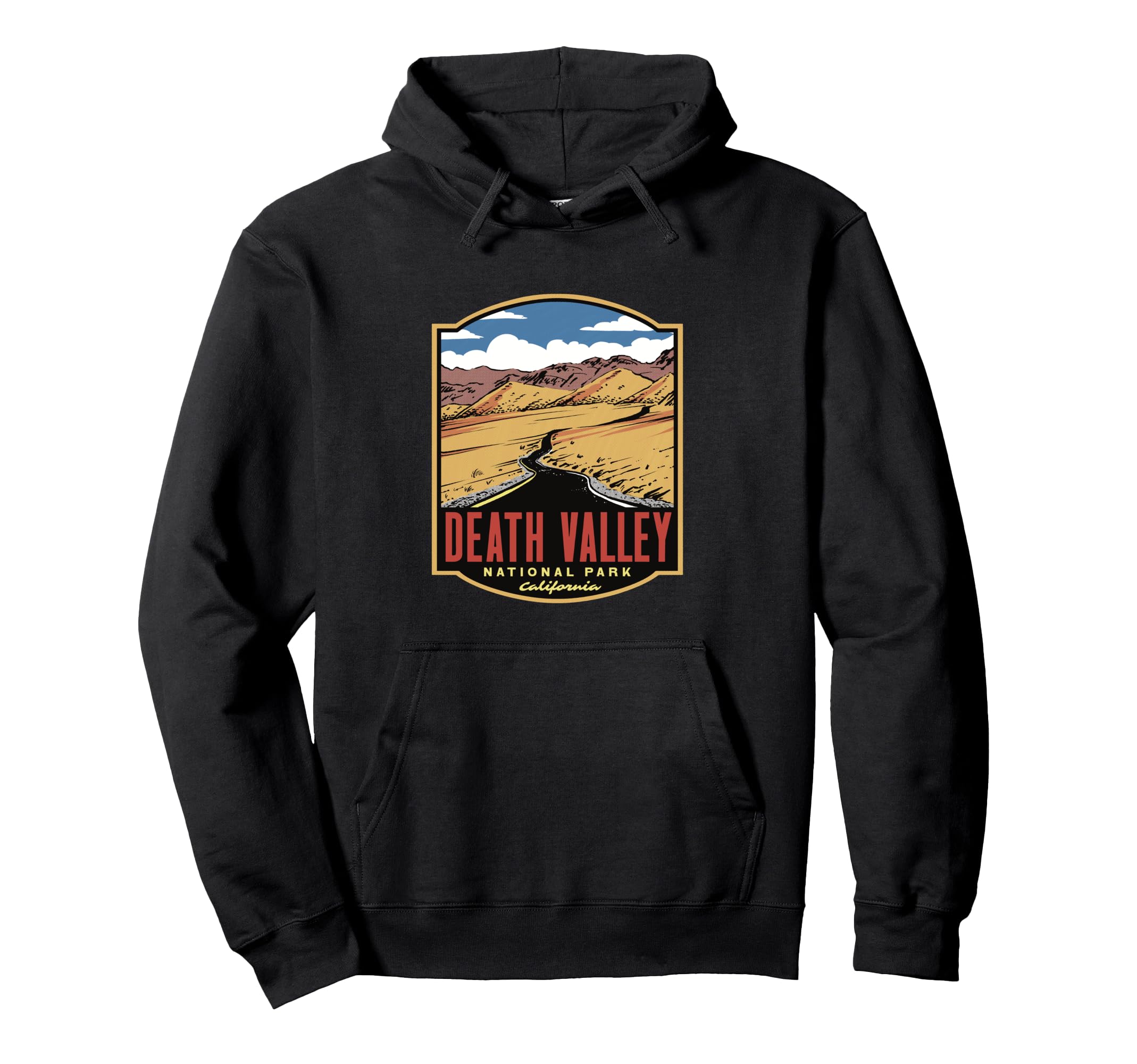Death Valley National Park California Hoodie - Unique Graphic Unisex - T-Shirt, Sweatshirt, Hoodie