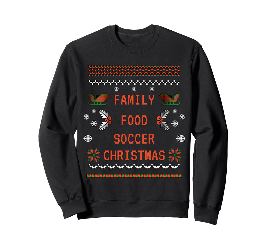 Family Food Soccer Sweatshirt - Custom Art Print Men Women - T-Shirt, Sweatshirt, Hoodie