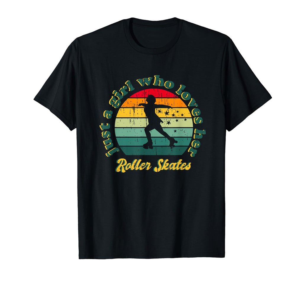 Just Who Loves Her Roller Skates T-Shirt - Fun Novelty Design Unisex - T-Shirt, Sweatshirt, Hoodie