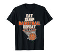 Funny Eat Sleep Basketball Repeat T-Shirt - Unique Graphic Men Women - T-Shirt, Sweatshirt, Hoodie