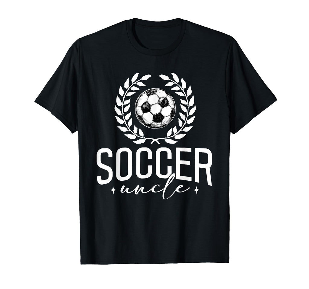 Soccer Uncle Family Matching Soccer T-Shirt - Casual Everyday Wear Unisex - T-Shirt, Sweatshirt, Hoodie