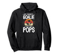 My Favorite Soccer Goalie Pops Soccer Hoodie - Streetwear Style for Adults - T-Shirt, Sweatshirt, Hoodie