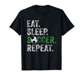 Eat Sleep Soccer Repeat Sport T-Shirt - Trendy Graphic Unisex - T-Shirt, Sweatshirt, Hoodie