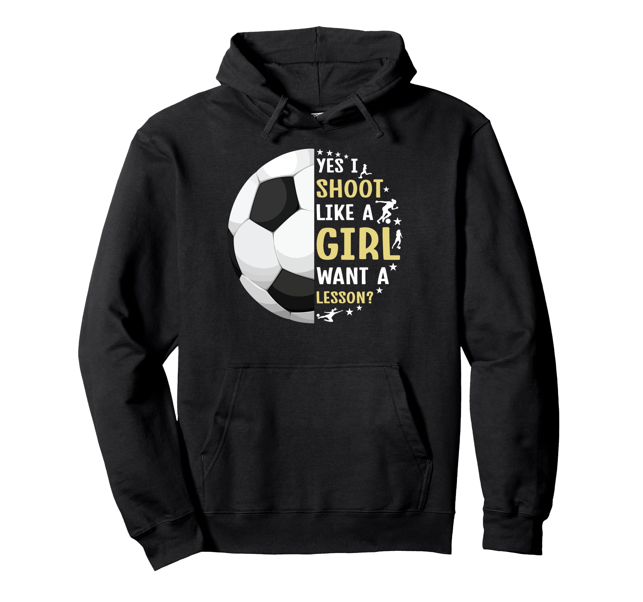 I Shoot Like Want Lesson Funny Soccer Hoodie - Aesthetic Graphic Men Women - T-Shirt, Sweatshirt, Hoodie