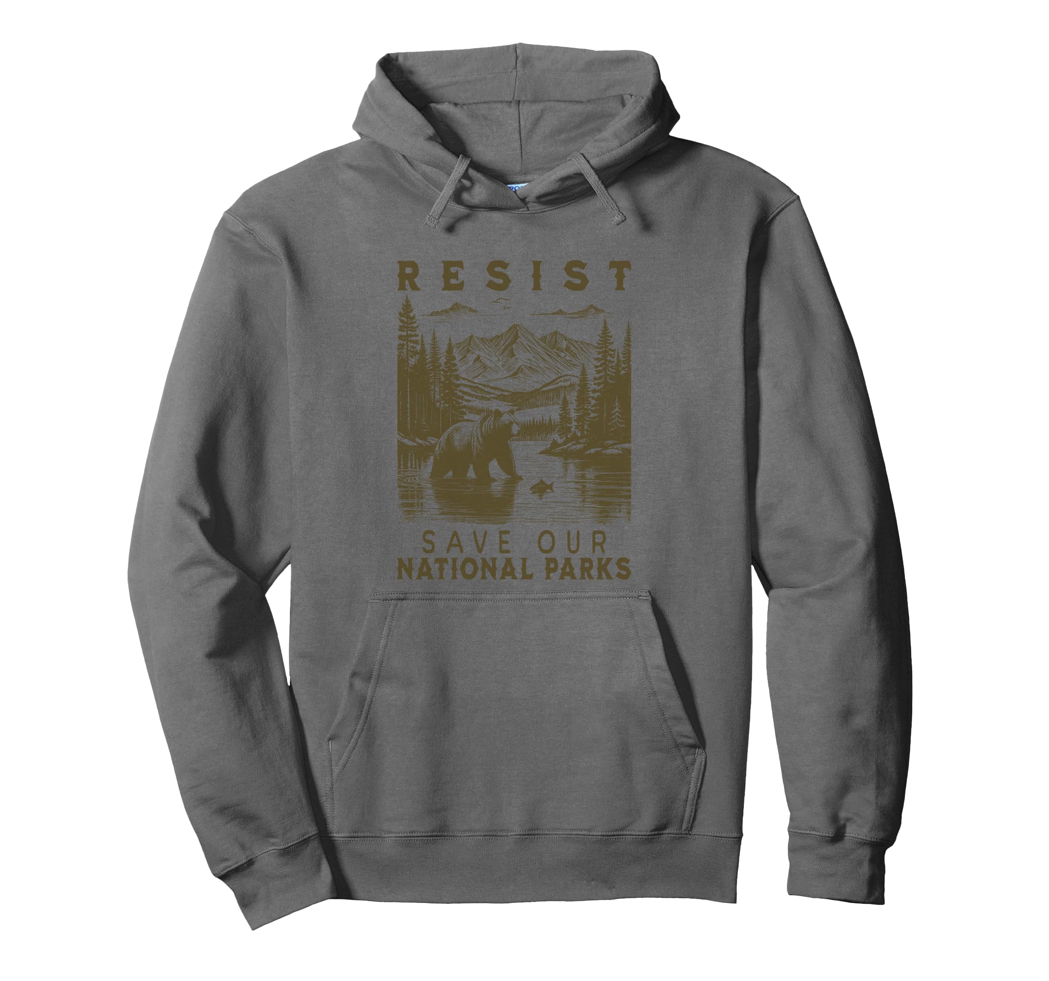 Protect Our National Parks Resist Grizzly Hoodie - Streetwear Style Unisex - T-Shirt, Sweatshirt, Hoodie