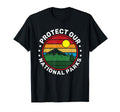 Protect Our National Parks Nature Lover T-Shirt - Unique Graphic Unisex - T-Shirt, Sweatshirt, Hoodie