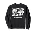 Busy Raising Ballers Sports Mom Sweatshirt - Aesthetic Graphic for Adults - T-Shirt, Sweatshirt, Hoodie