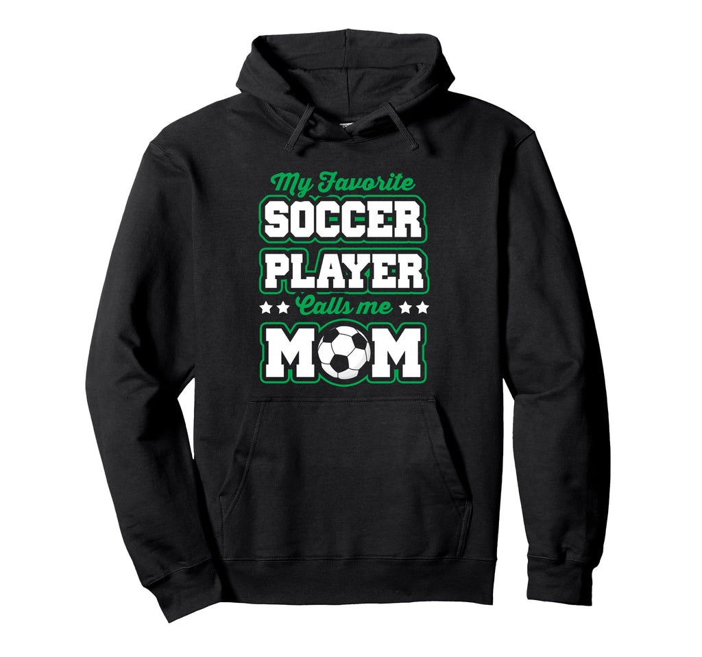 Soccer Mommy My Favorite Soccer Hoodie - Aesthetic Graphic for Adults - T-Shirt, Sweatshirt, Hoodie