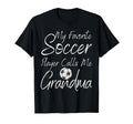 My Favorite Soccer Player Calls Me T-Shirt - Unique Graphic Men Women - T-Shirt, Sweatshirt, Hoodie