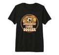 Apparently I Like Soccer Game Day T-Shirt - Casual Everyday Wear Unisex - T-Shirt, Sweatshirt, Hoodie