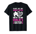 Im Hockey Goalie Sister Hockey T-Shirt - Aesthetic Graphic Unisex - T-Shirt, Sweatshirt, Hoodie