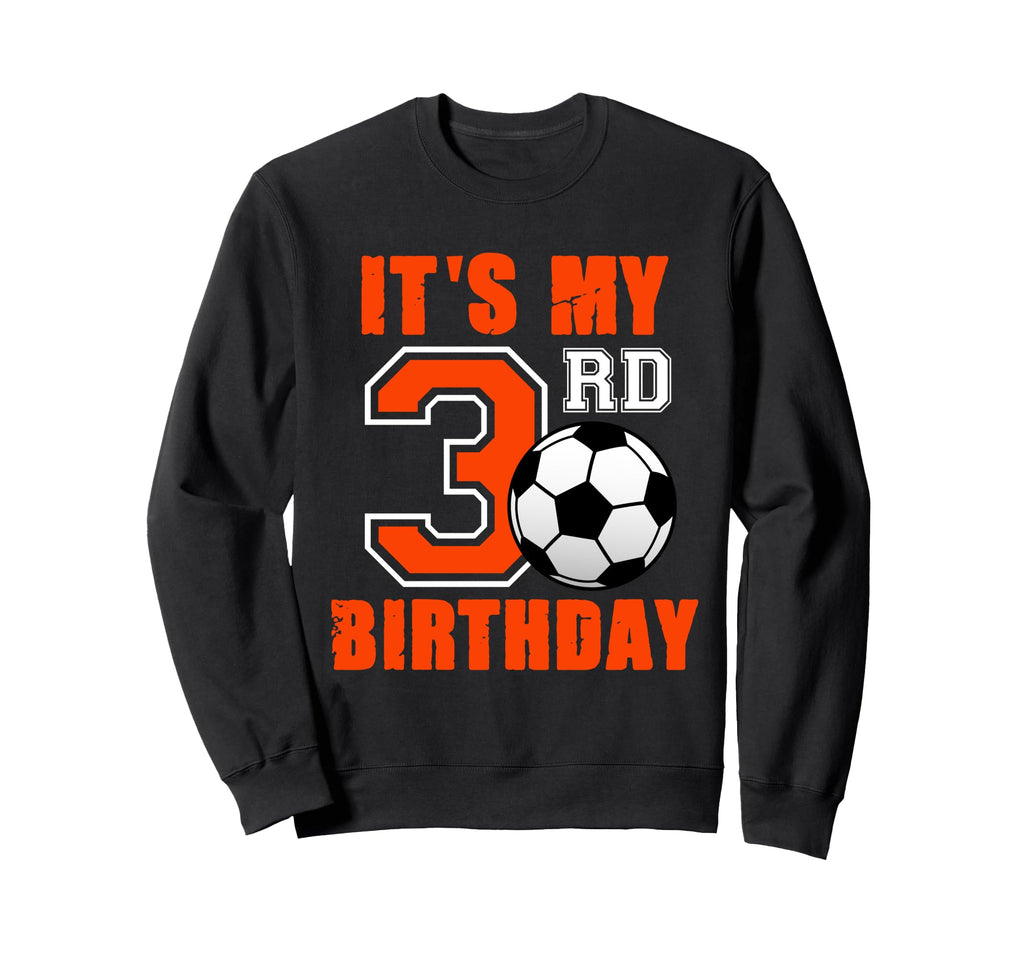 Soccer Player 3Rd Birthday Sweatshirt - Custom Art Print for Adults - T-Shirt, Sweatshirt, Hoodie