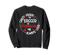 Crazy Proud Soccer Stepmom Soccer Sweatshirt - Unique Graphic Unisex - T-Shirt, Sweatshirt, Hoodie