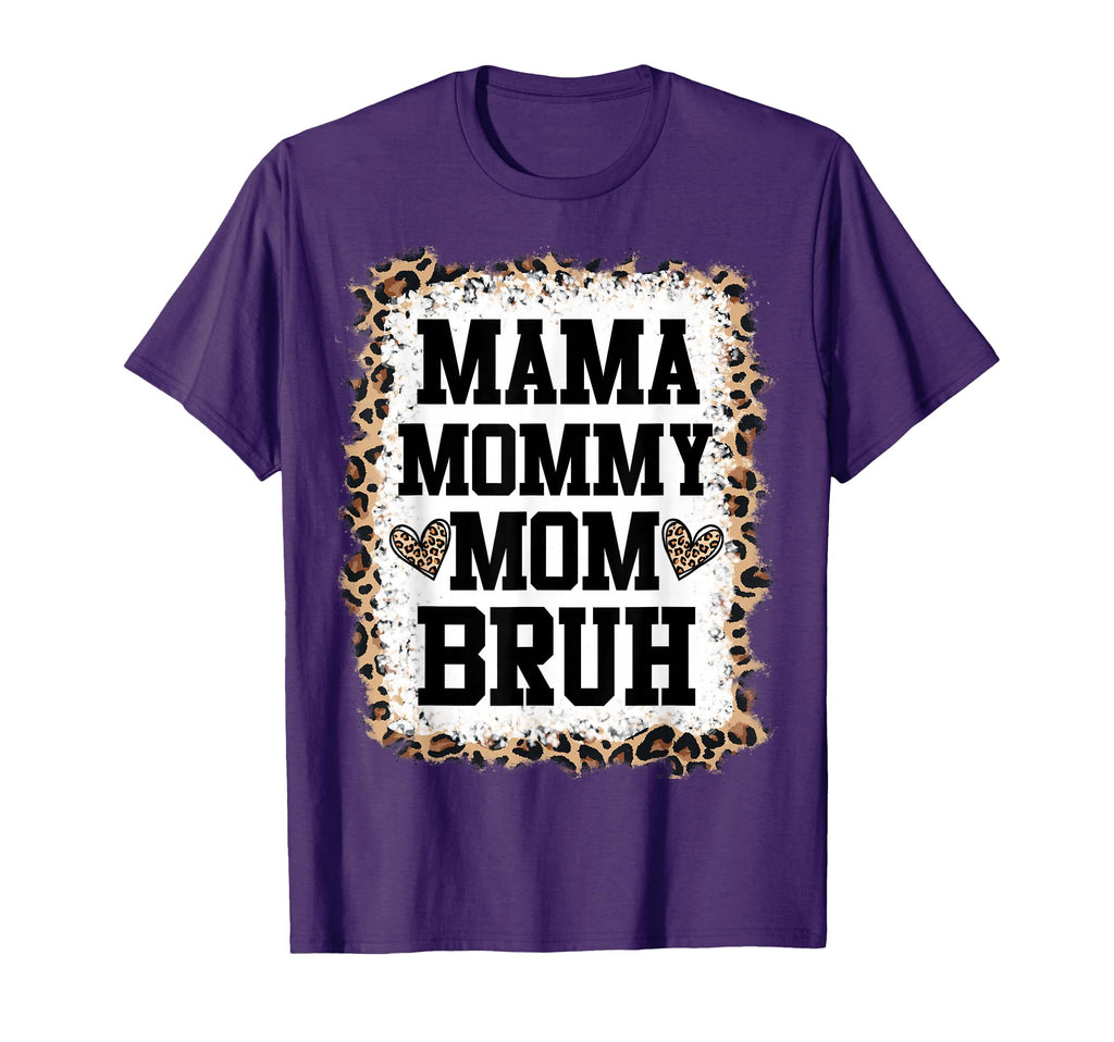 Mama Mommy Mom Bruh Bleached Leopard T-Shirt - Aesthetic Graphic Men Women - T-Shirt, Sweatshirt, Hoodie