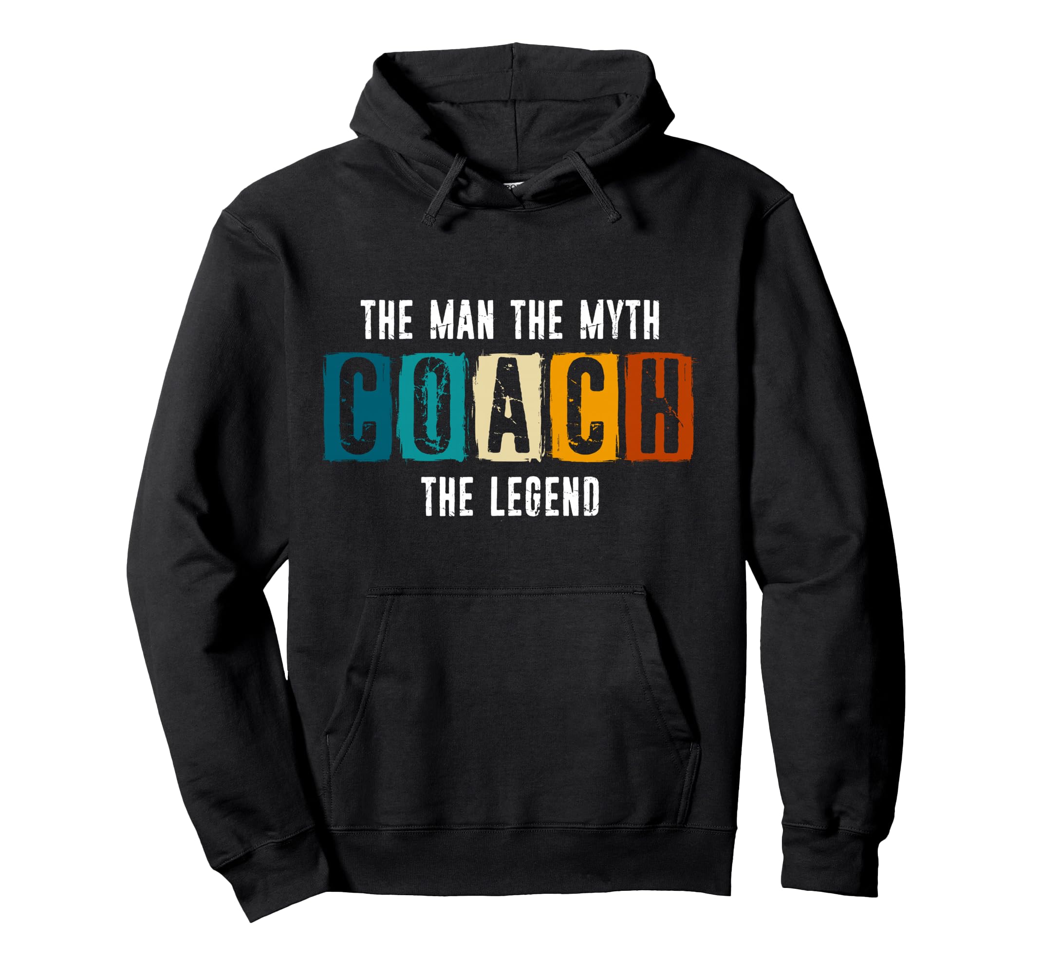 Coach Myth Legend Best Coach Hoodie - Novelty Apparel Men Women - T-Shirt, Sweatshirt, Hoodie