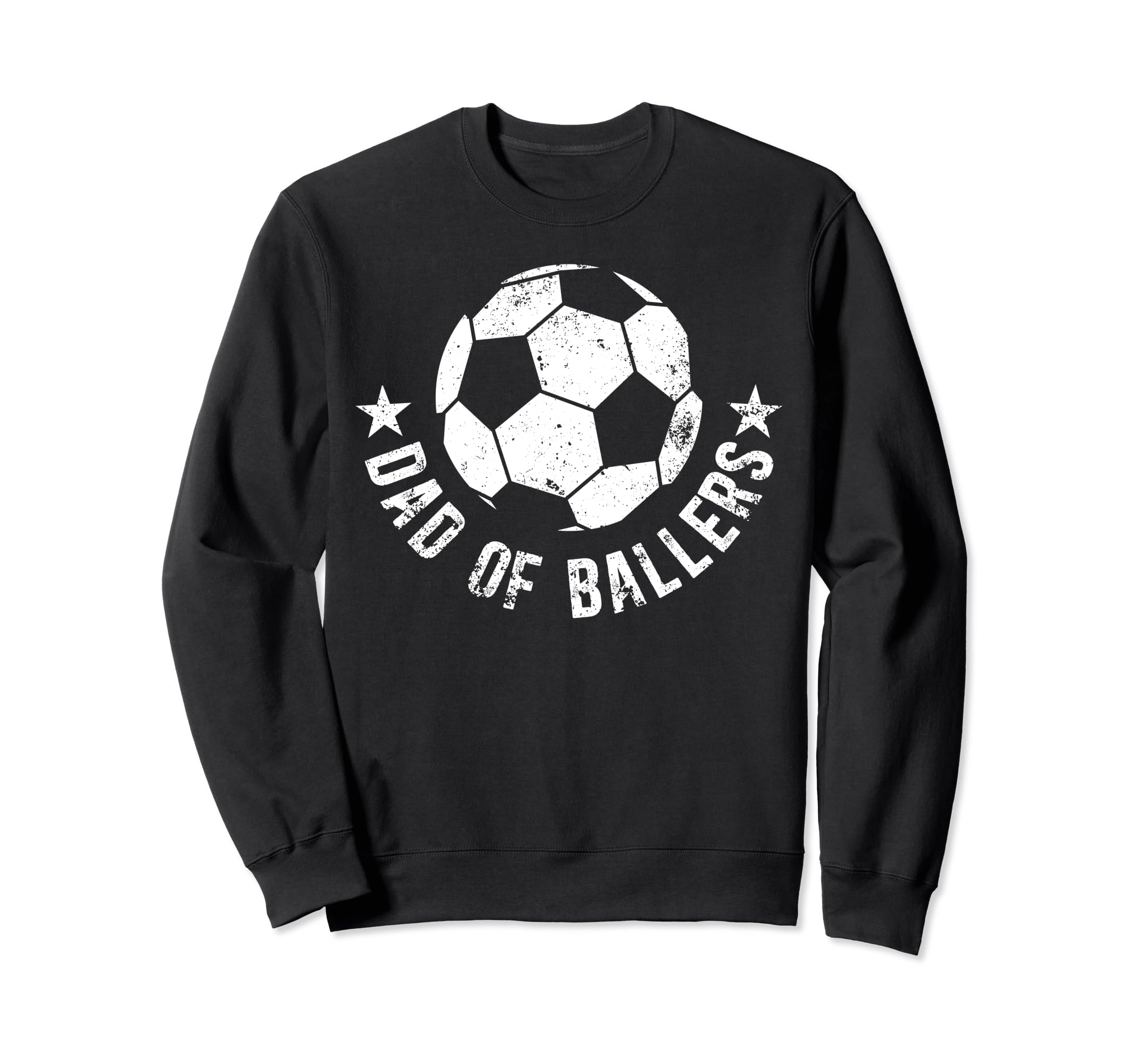 Dad Baller Soccer Dad Soccer Player Sweatshirt - Unique Graphic for Adults - T-Shirt, Sweatshirt, Hoodie