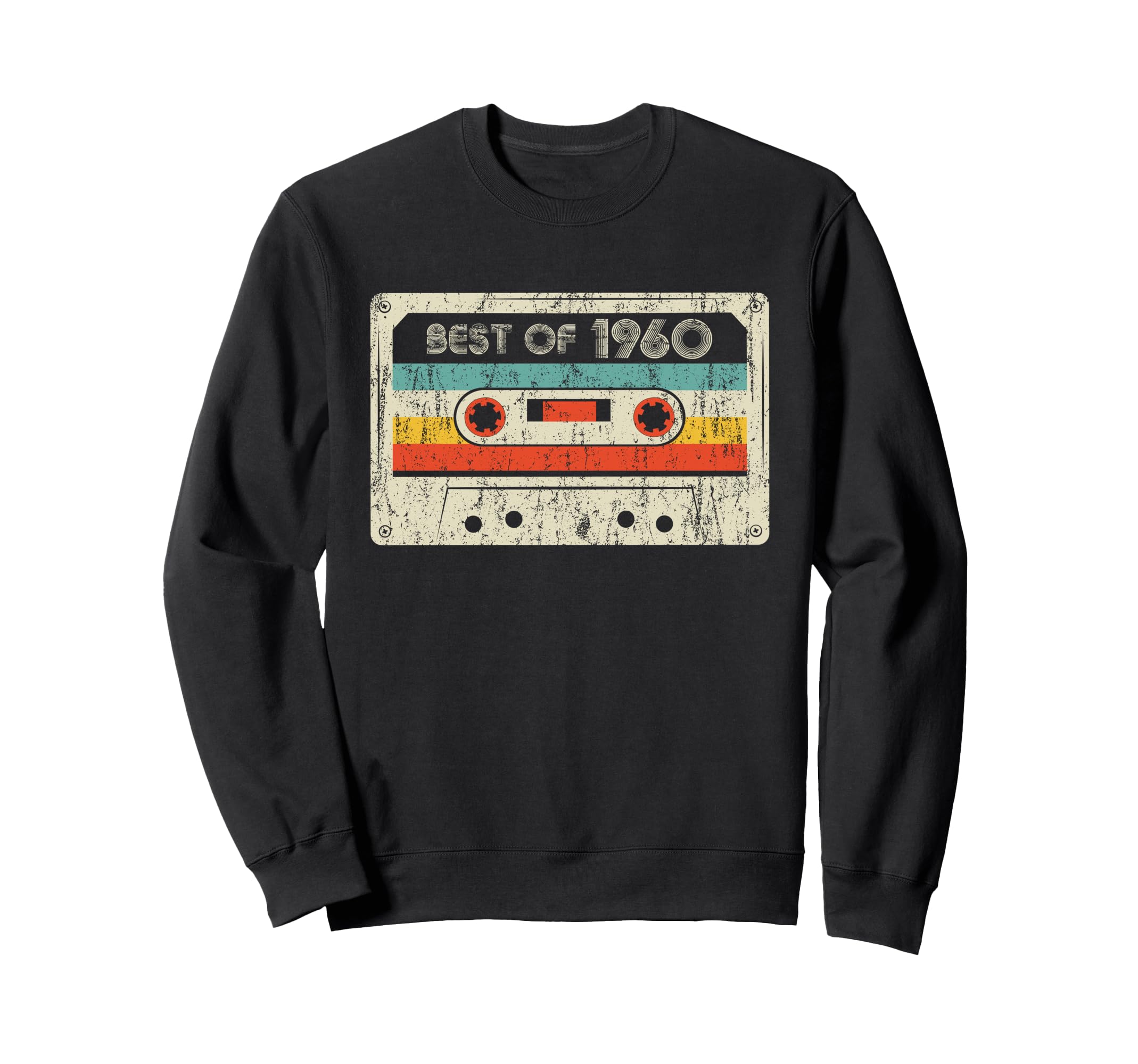 Best 1960 Birthday Yrs 1960 Sweatshirt - Streetwear Style Men Women - T-Shirt, Sweatshirt, Hoodie