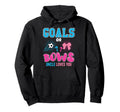 Goals Or Bows Uncle Loves You 2026 Hoodie - Aesthetic Graphic for Adults - T-Shirt, Sweatshirt, Hoodie