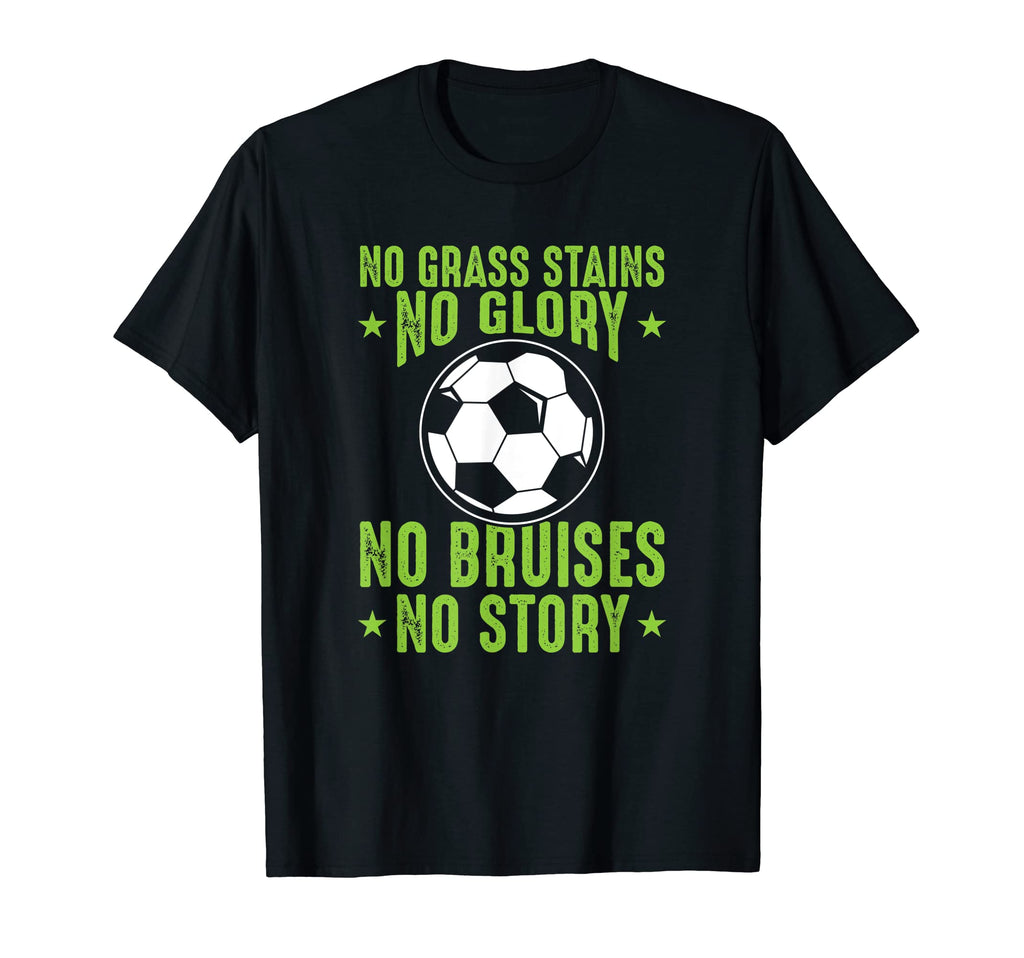 Funny Soccer Sayings Grass Soccer T-Shirt - Trendy Graphic Men Women - T-Shirt, Sweatshirt, Hoodie