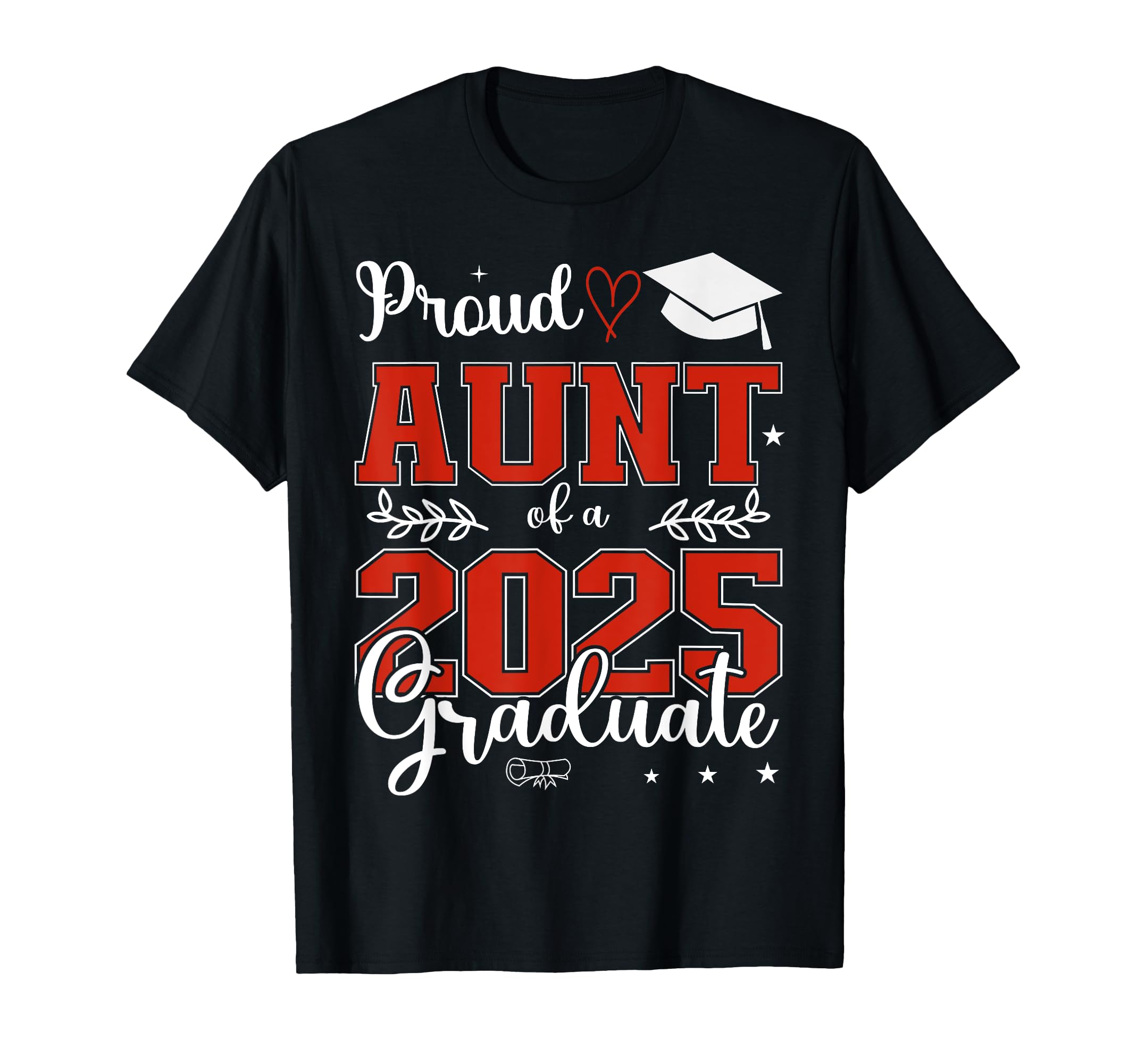 Proud Aunt Class 2025 Graduate T-Shirt - Minimalist Print for Adults - T-Shirt, Sweatshirt, Hoodie