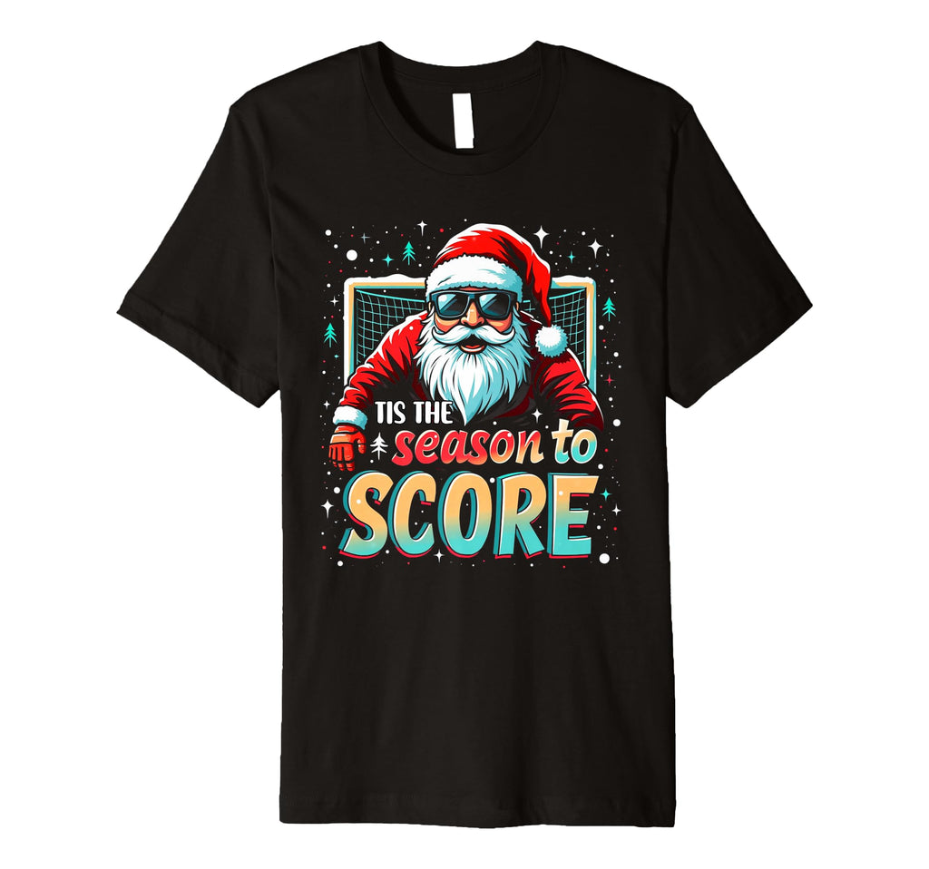 Tis Season To Score Funny Soccer Santa T-Shirt - Unique Graphic for Adults - T-Shirt, Sweatshirt, Hoodie
