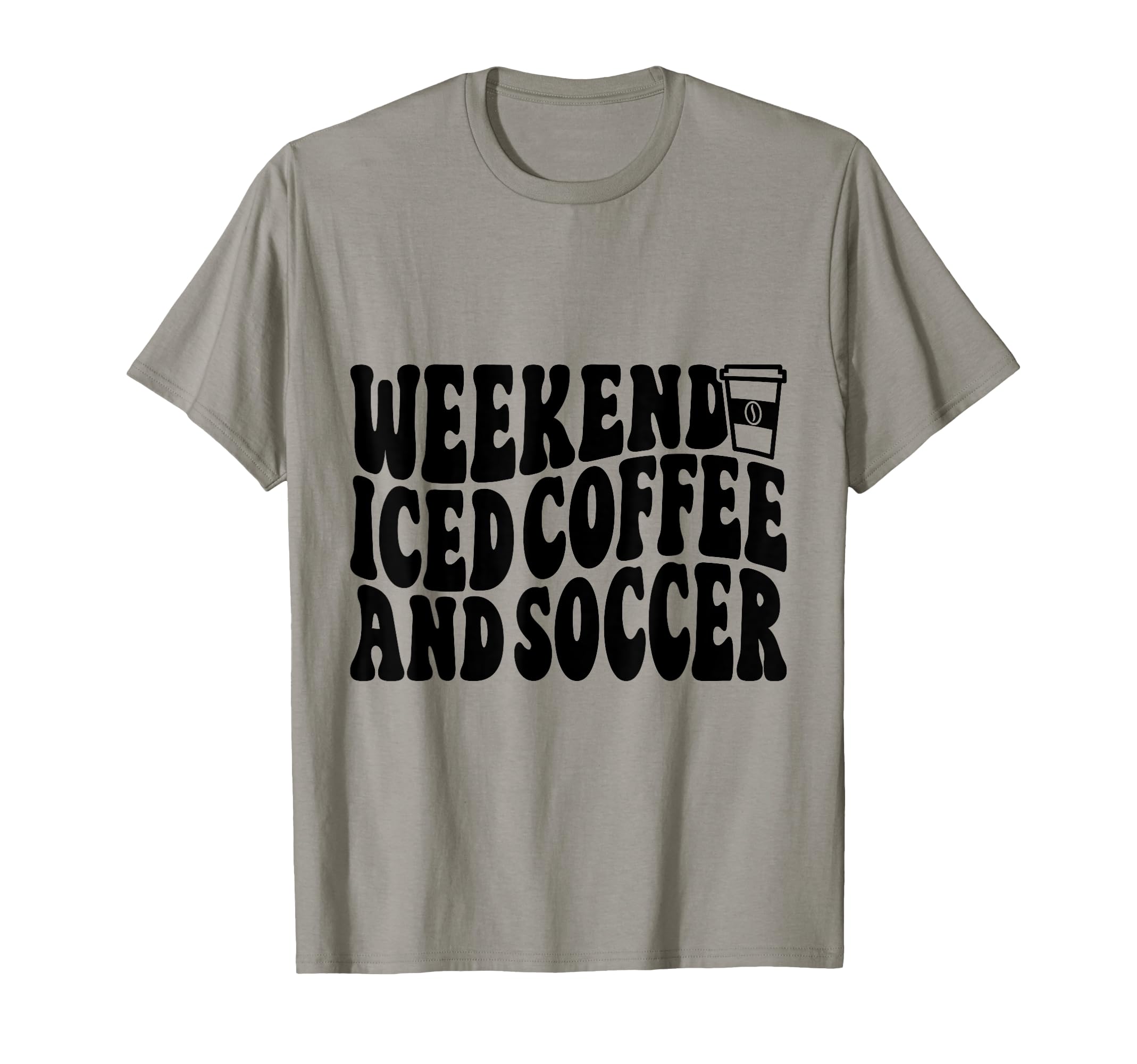 Weekends Iced Coffee And Soccer Fun T-Shirt - Custom Art Print for Adults - T-Shirt, Sweatshirt, Hoodie