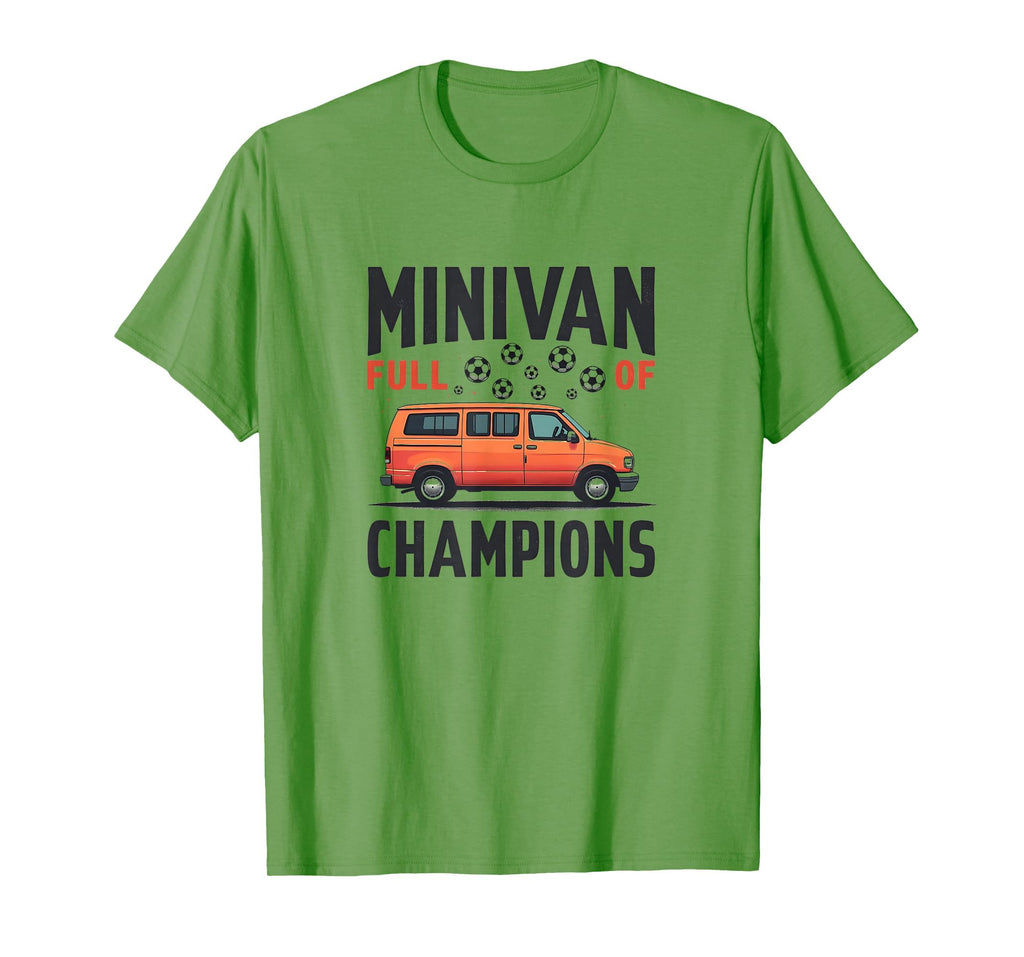 Minivan Full Champions Soccer Mom T-Shirt - Aesthetic Graphic Men Women - T-Shirt, Sweatshirt, Hoodie