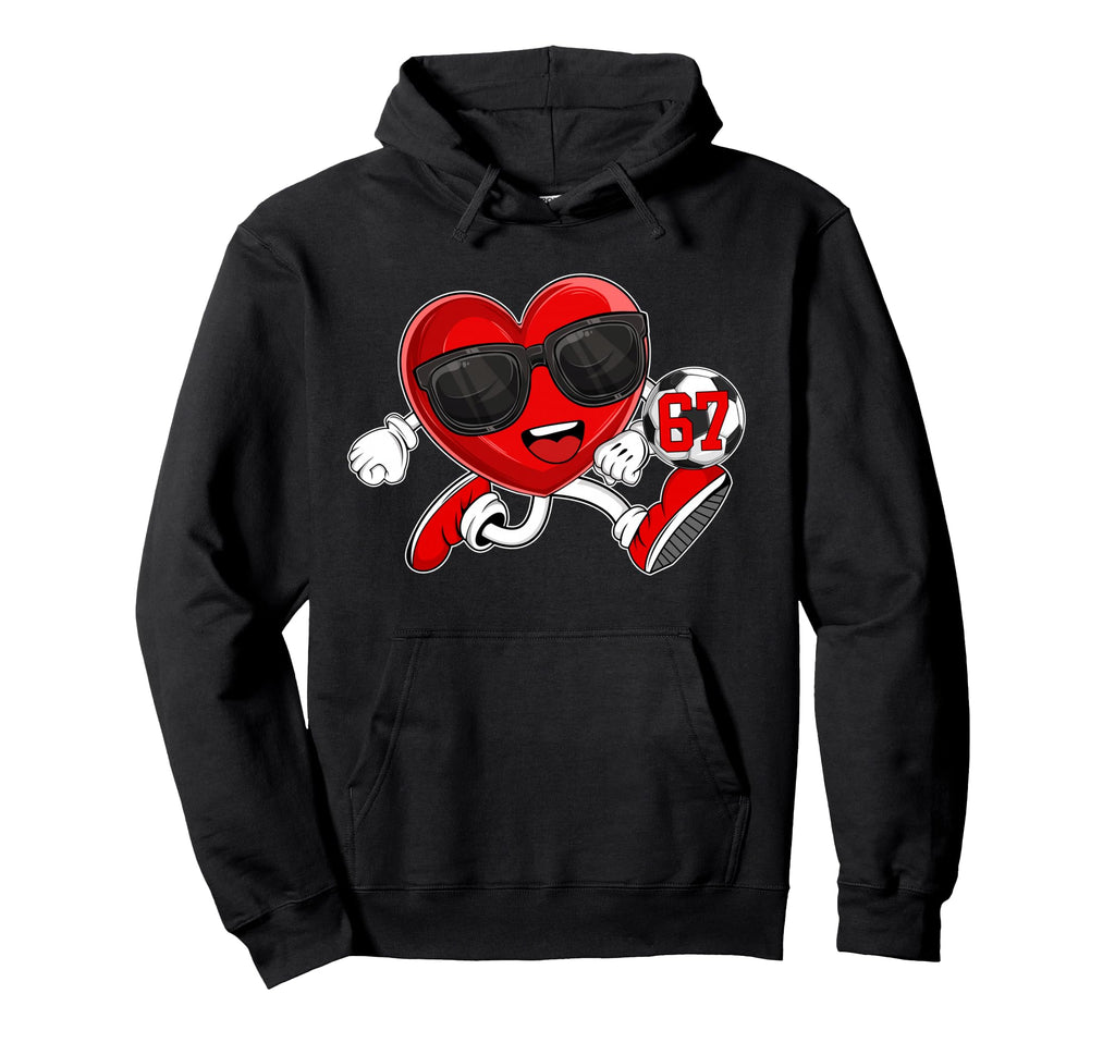 Valentines Day Six Seven Soccer 6 7 Hoodie - Fun Novelty Design Men Women - T-Shirt, Sweatshirt, Hoodie