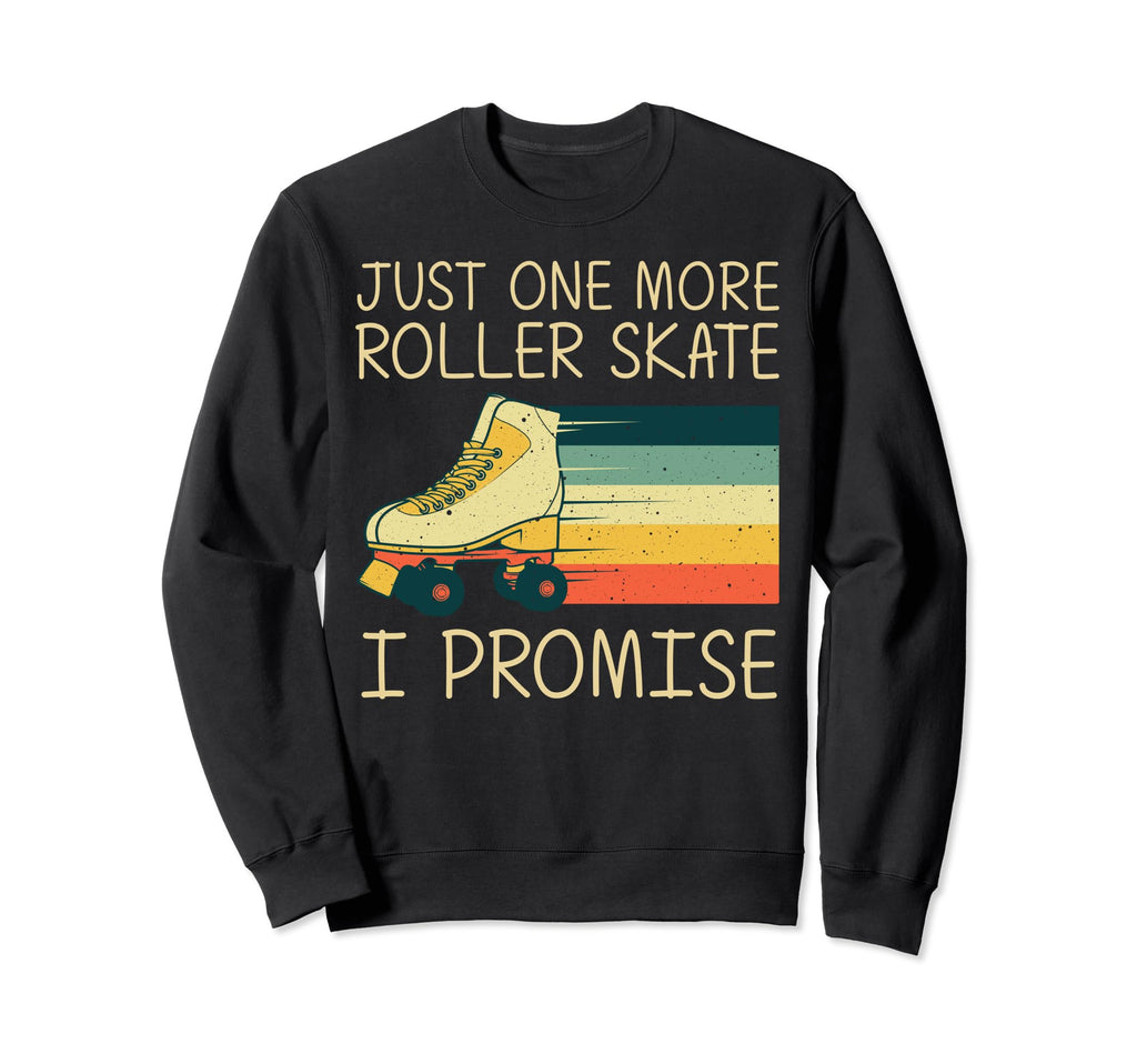 Roller Skating Roller Skate Derby Sweatshirt - Novelty Apparel Men Women - T-Shirt, Sweatshirt, Hoodie