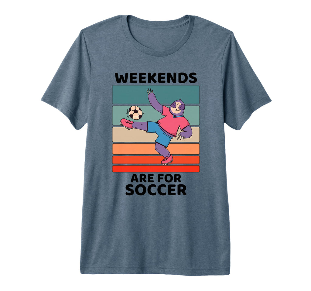 Sloth Lover Weekends Are Soccer Lover T-Shirt - Minimalist Print Unisex - T-Shirt, Sweatshirt, Hoodie
