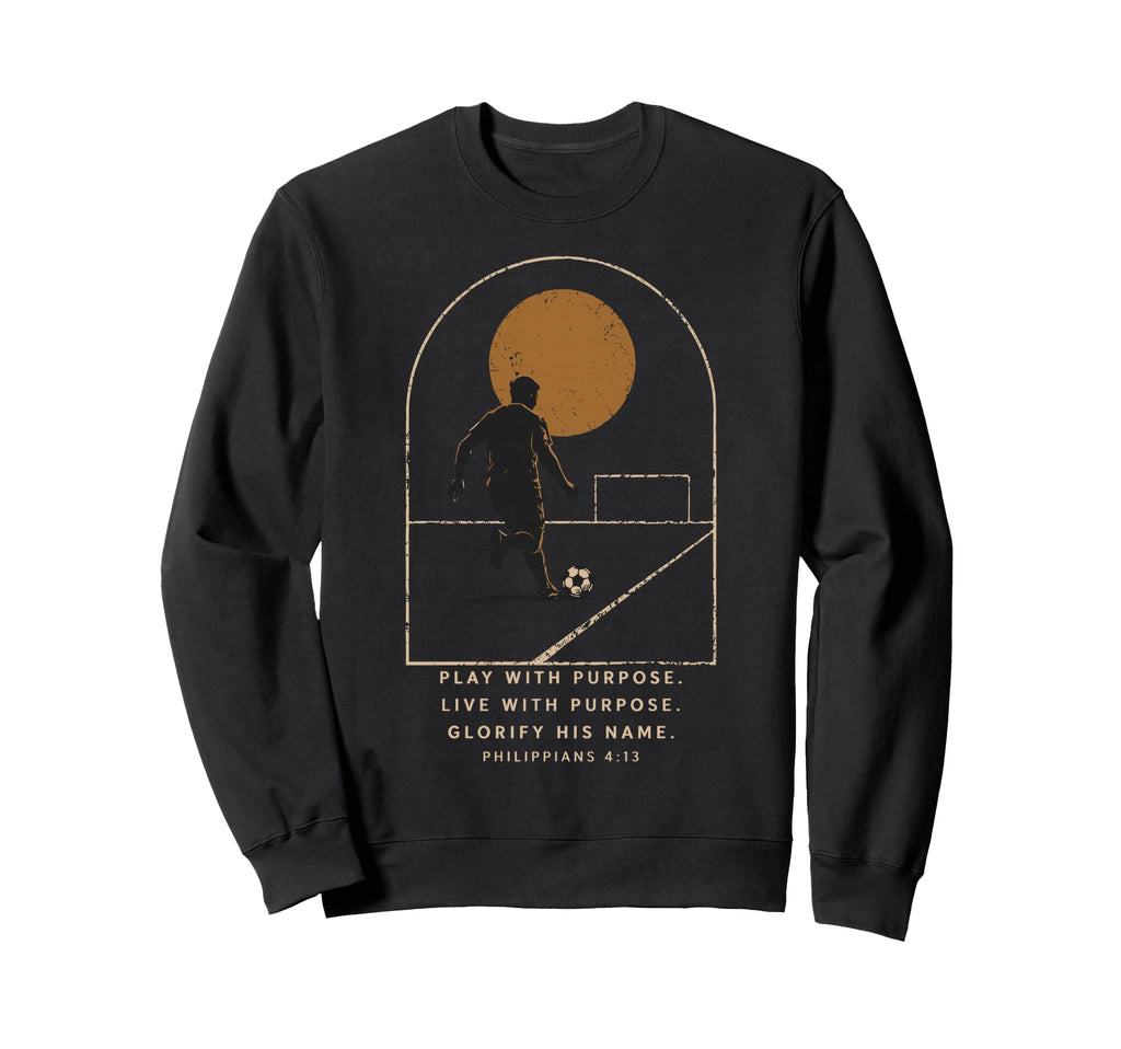 Soccer Christian Faith Bible Sweatshirt - Casual Everyday Wear Unisex - T-Shirt, Sweatshirt, Hoodie