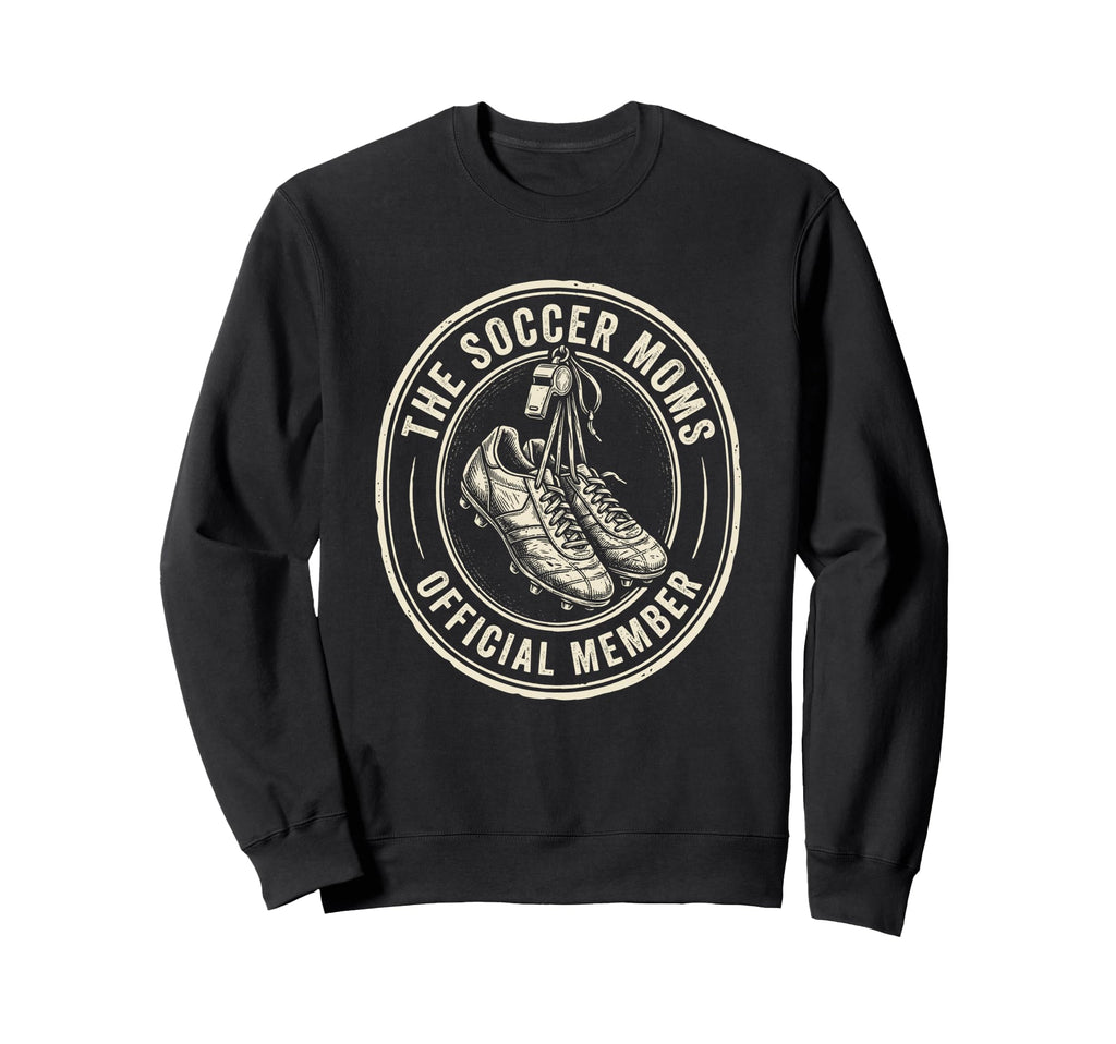 Soccer Moms Member Team Mom Sweatshirt - Minimalist Print Unisex - T-Shirt, Sweatshirt, Hoodie