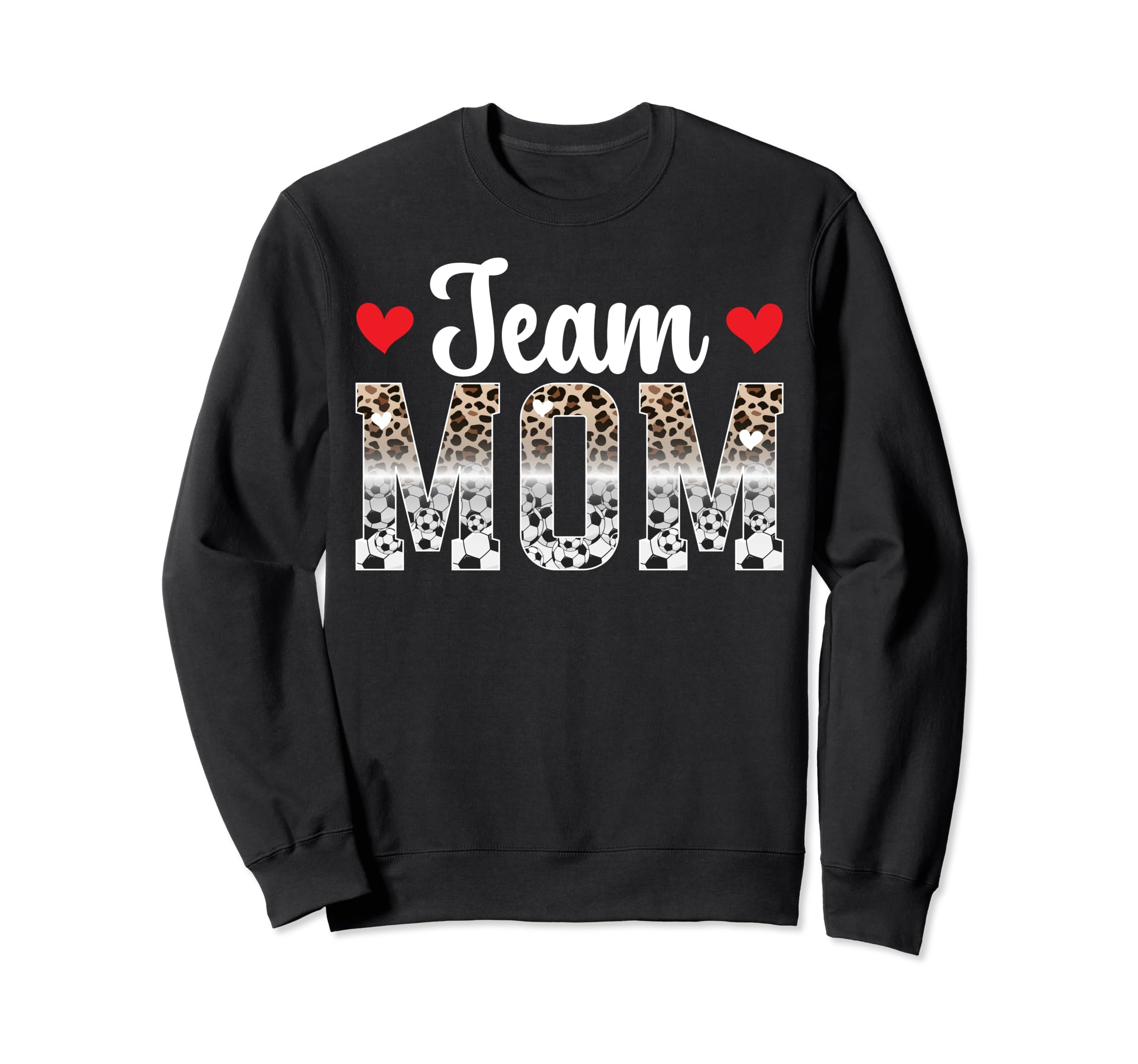 Team Mom Leopard Soccer Team Mom Sweatshirt - Unique Graphic for Adults - T-Shirt, Sweatshirt, Hoodie