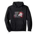 I Know I Play Like Try To Keep Up Hoodie - Fun Novelty Design for Adults - T-Shirt, Sweatshirt, Hoodie
