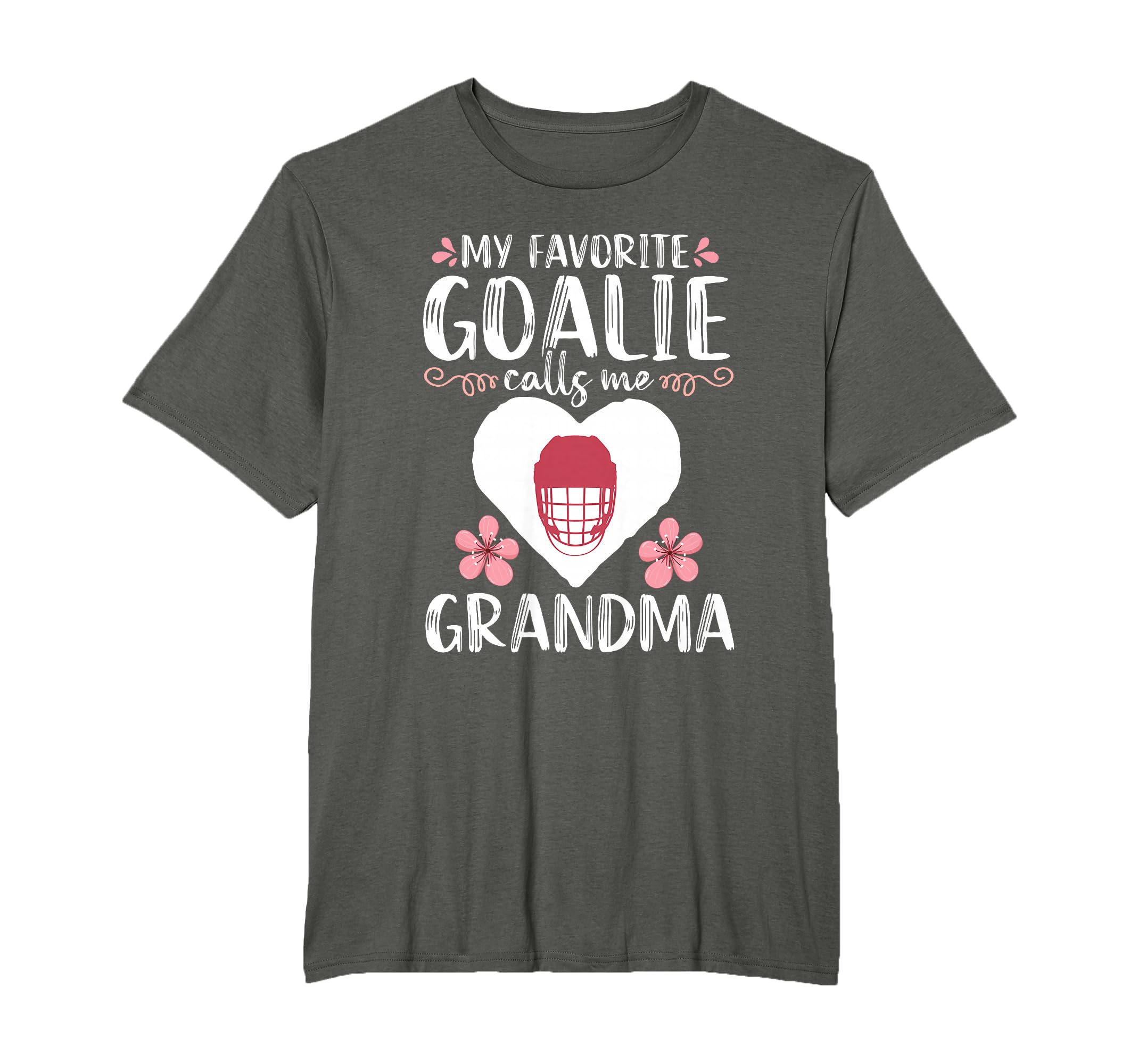 My Favorite Goalie Calls Me Grandma T-Shirt - Unique Graphic Unisex - T-Shirt, Sweatshirt, Hoodie