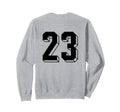 Number 23 Backside 80S 90S Team Sweatshirt - Streetwear Style Unisex - T-Shirt, Sweatshirt, Hoodie