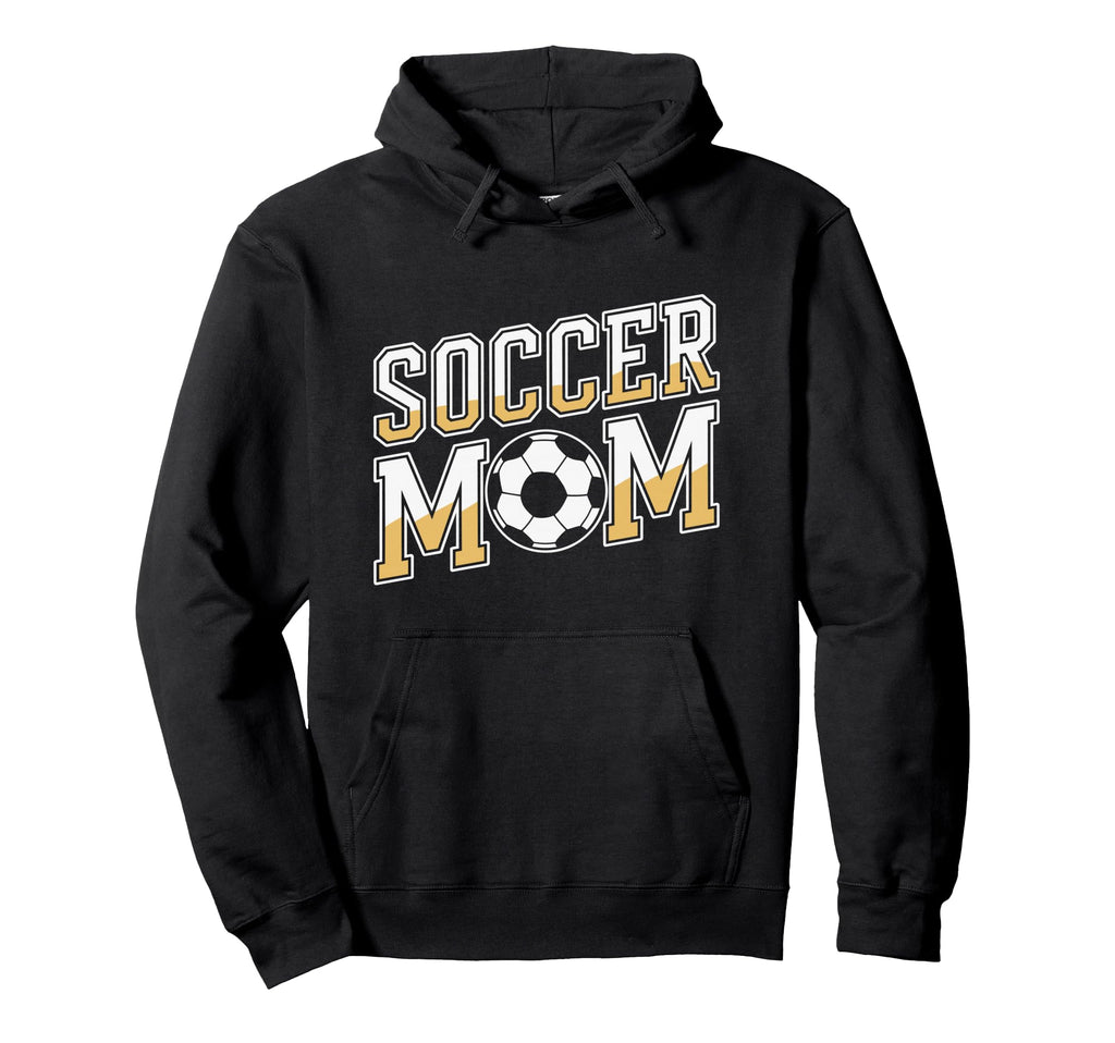 Soccer Mom Soccer Game Player Team And Hoodie - Unique Graphic for Adults - T-Shirt, Sweatshirt, Hoodie