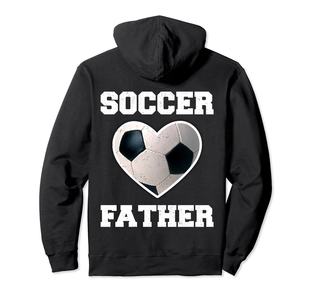 Soccer Father Family Matching Sport Hoodie - Unique Graphic for Adults - T-Shirt, Sweatshirt, Hoodie