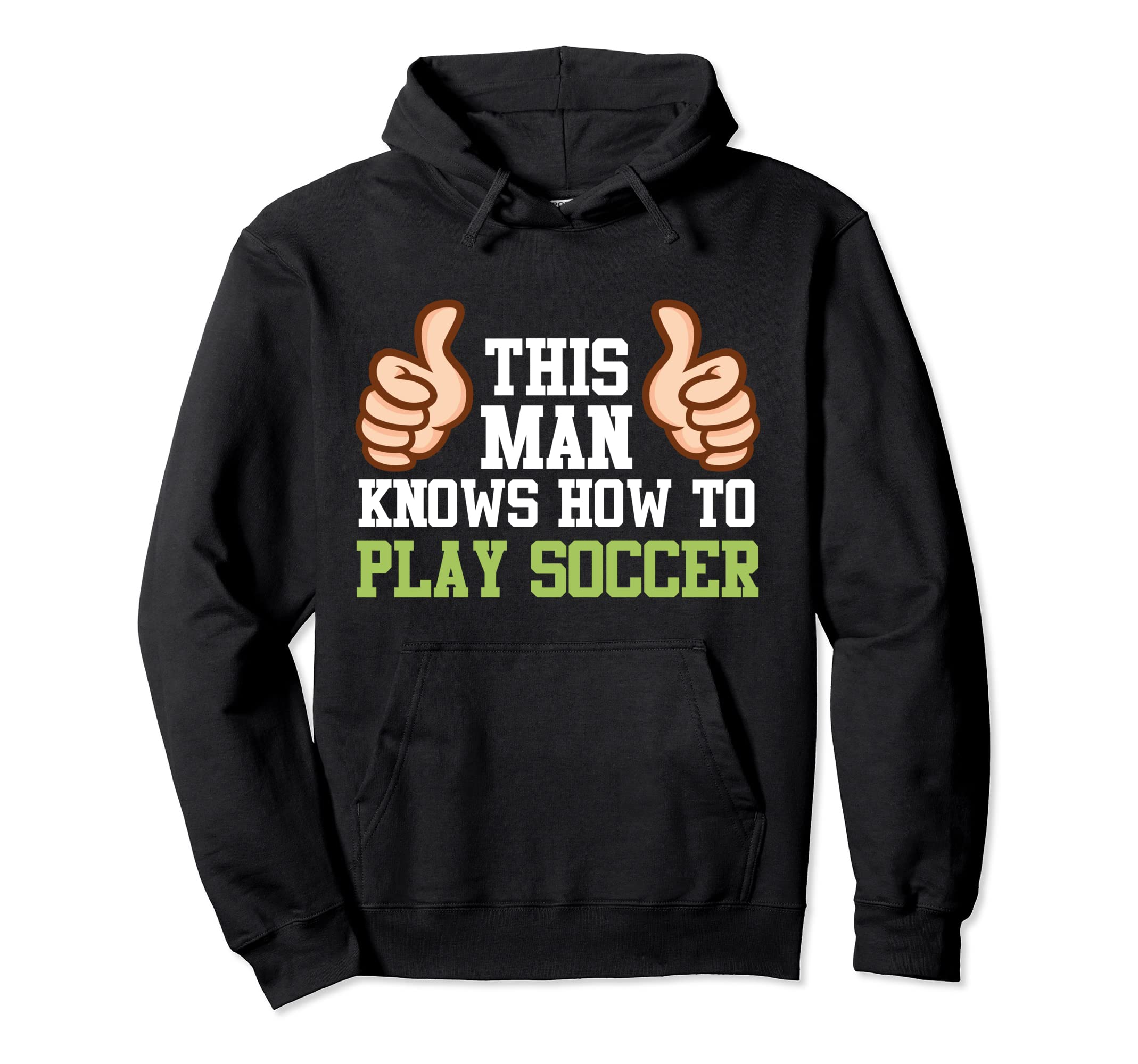 How To Play Soccer Sports Player Hoodie - Streetwear Style Men Women - T-Shirt, Sweatshirt, Hoodie