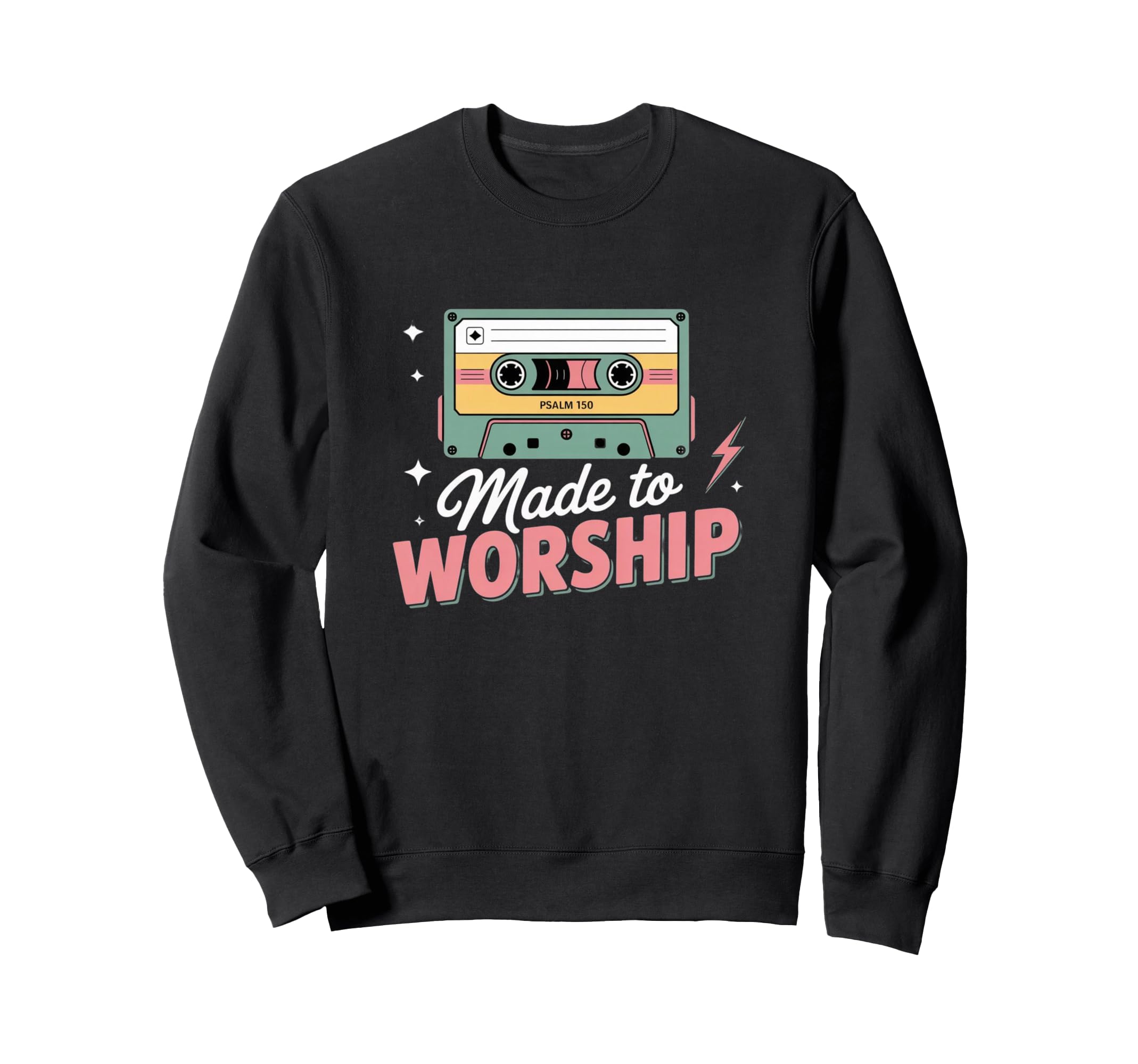 Made To Worship Psalm 150 Cassette Sweatshirt - Minimalist Print Men Women - T-Shirt, Sweatshirt, Hoodie