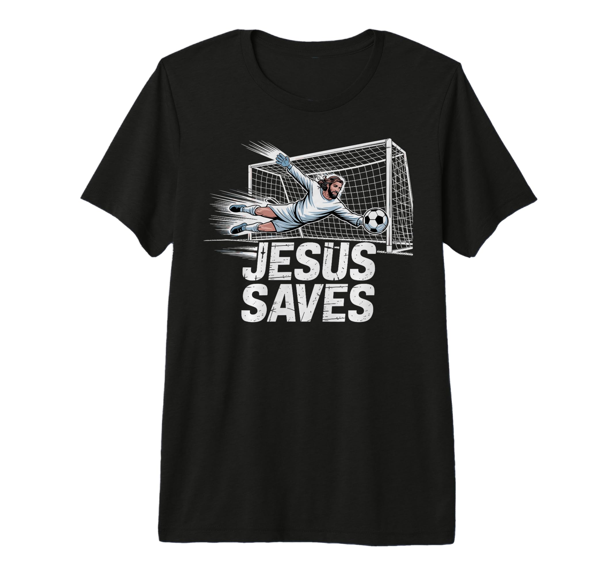 Soccer Goalie Goalkeeper Jesus Saves T-Shirt - Custom Art Print for Adults - T-Shirt, Sweatshirt, Hoodie