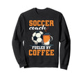 Coaching Soccer Dad Coach Soccer Sweatshirt - Custom Art Print Men Women - T-Shirt, Sweatshirt, Hoodie
