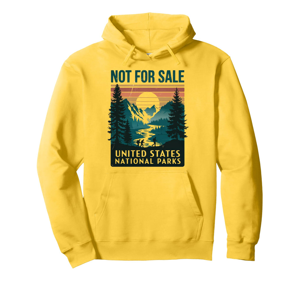 Not Sale Protect Our National Park Hoodie - Minimalist Print Men Women - T-Shirt, Sweatshirt, Hoodie