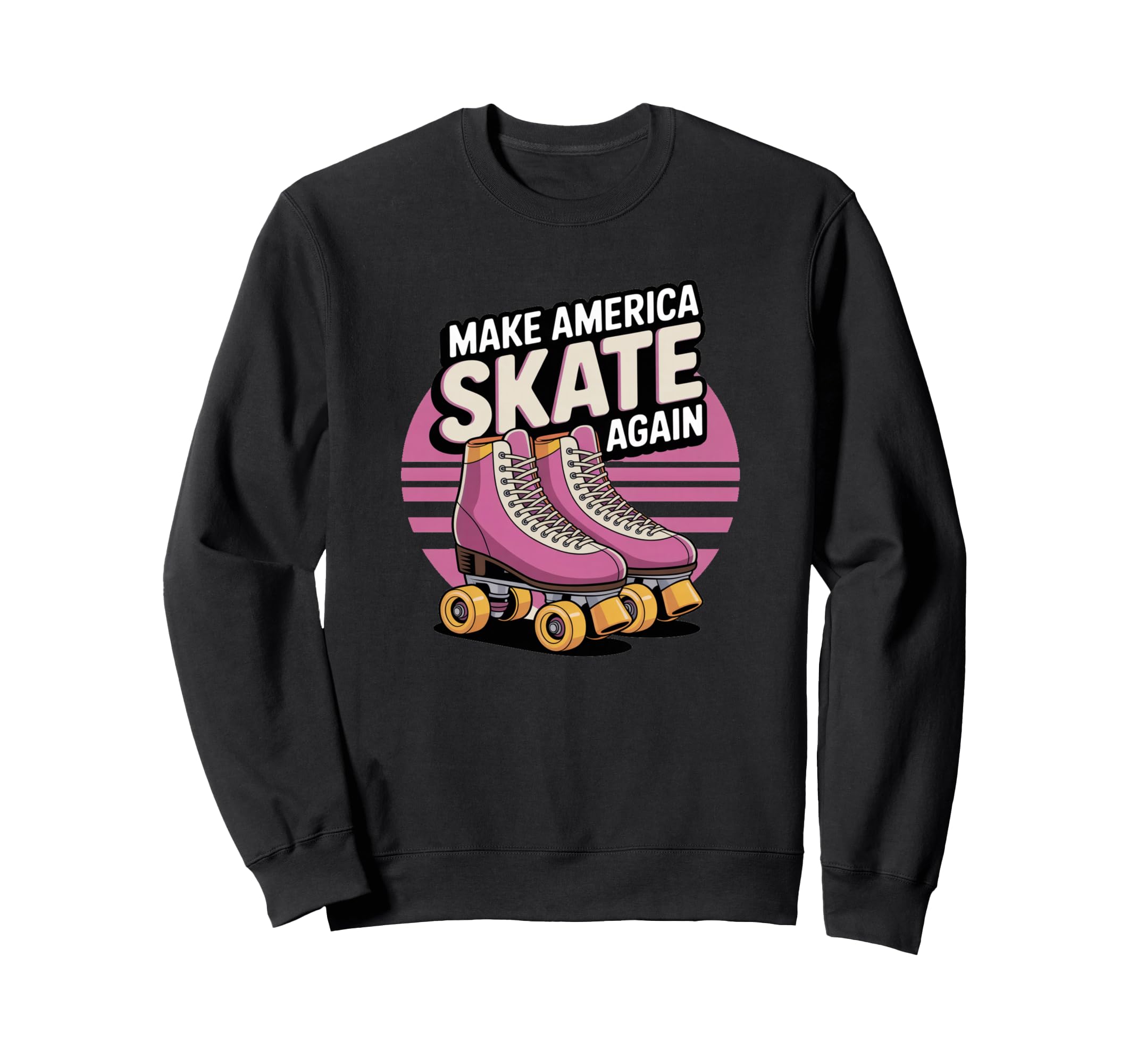 Funny Make America Skate Again Sweatshirt - Minimalist Print for Adults - T-Shirt, Sweatshirt, Hoodie
