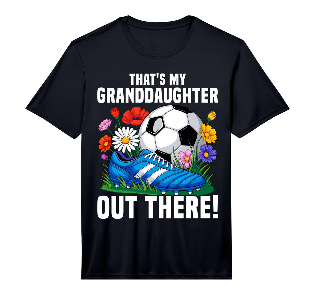 Soccer Grandma Thats My T-Shirt - Casual Everyday Wear Men Women - T-Shirt, Sweatshirt, Hoodie