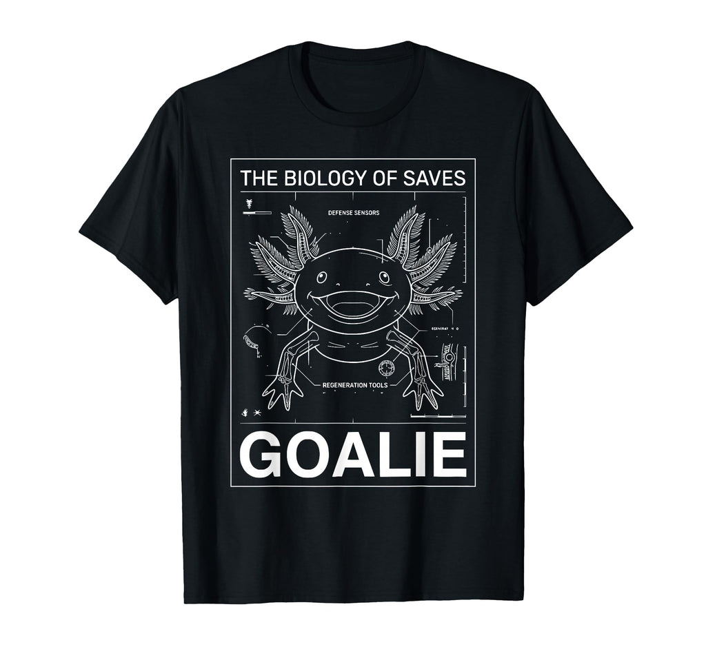 Biology Saves Axolotl Goalie Soccer T-Shirt - Trendy Graphic for Adults - T-Shirt, Sweatshirt, Hoodie