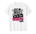 Soccer Mom Get Loser Were Doin Stuff T-Shirt - Minimalist Print Men Women - T-Shirt, Sweatshirt, Hoodie
