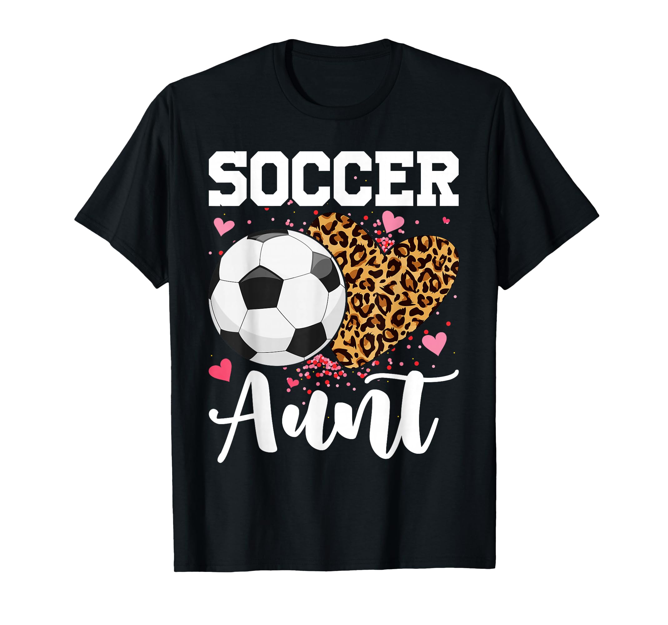 Soccer Aunt Matching Family T-Shirt - Casual Everyday Wear for Adults - T-Shirt, Sweatshirt, Hoodie