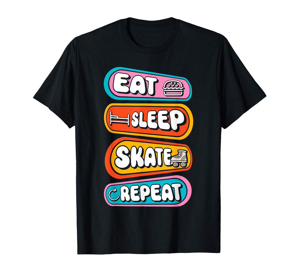 Roller Skating Skate 1970S Eat Sleep T-Shirt - Novelty Apparel Men Women - T-Shirt, Sweatshirt, Hoodie